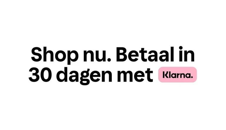 De tekst in het Nederlands luidt: "Shop nu. Betaal in 30 dagen met Klarna." op een witte achtergrond.